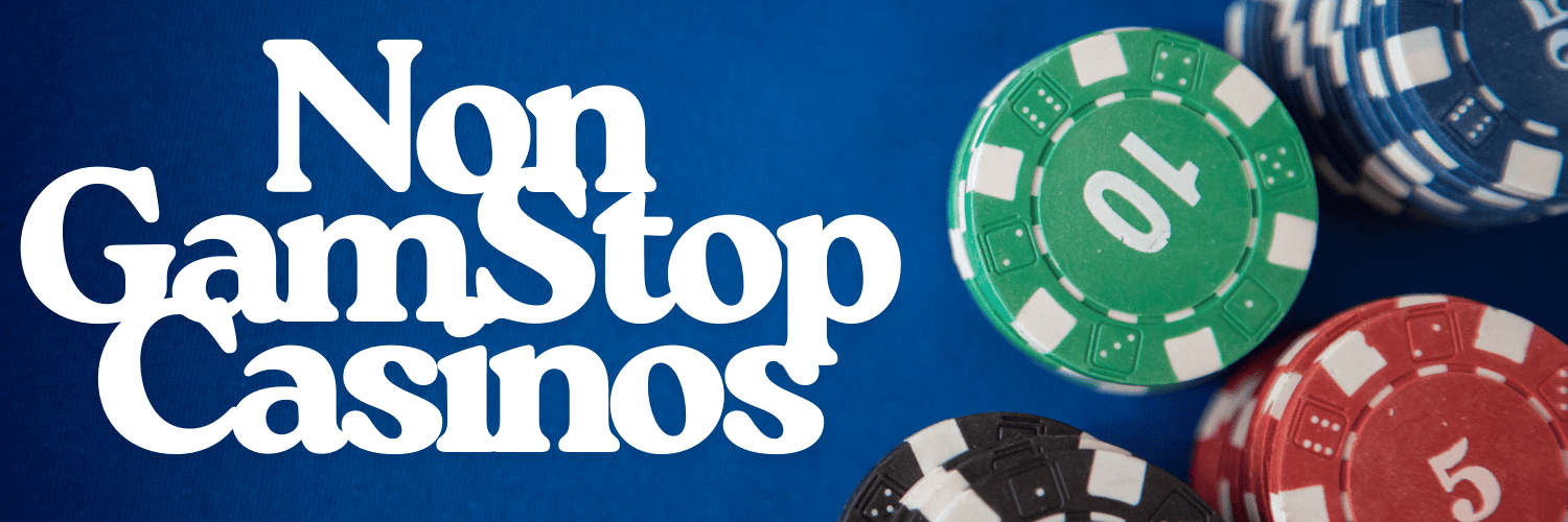 Casino Sites Not on Gamstop Your Guide to Unrestricted Gaming